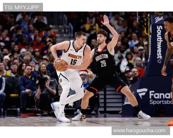 今日焦点战约基奇领衔对决豪强争夺季后赛关键胜利 今日焦点战约基奇领衔对决豪强争夺季后赛关键胜利